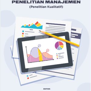 Book Chapter : Analisis Data Penelitian Manajemen ( Penelitian Kualitatif)