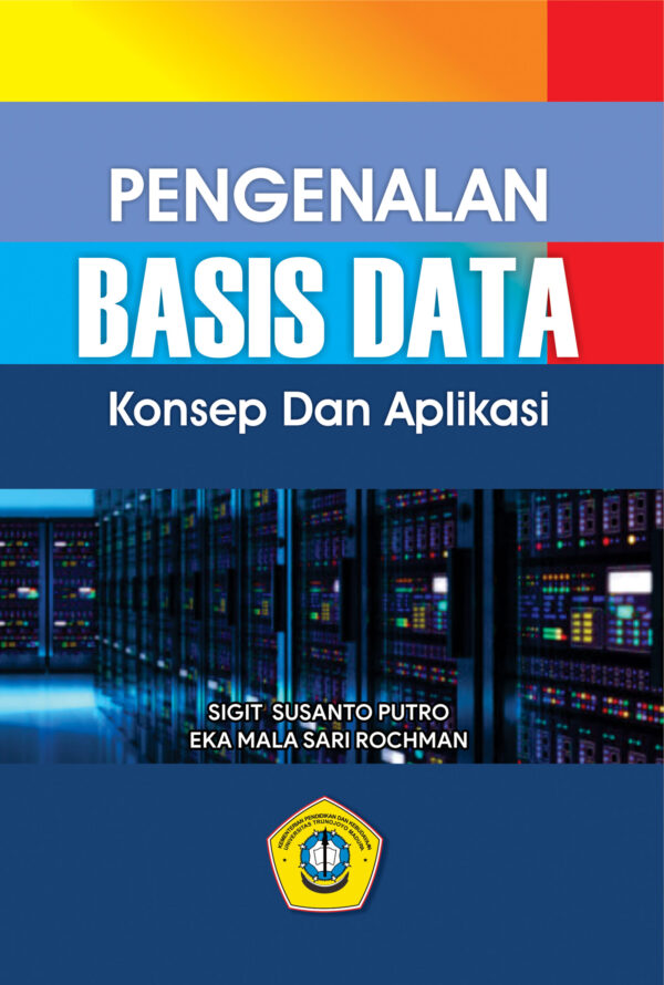 Pengenalan Basis Data Konsep dan Aplikasi