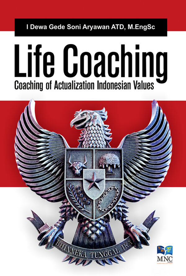 Life Coaching : Coaching of Actualization Indonesia Values
