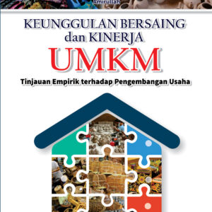 Keunggulan Bersaing dan Kinerja UMKM