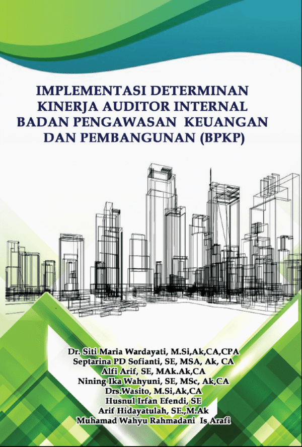 Implementasi determinan kinerja auditor internal BPKP