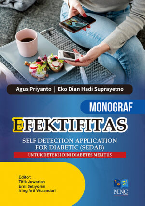 Efektifitas Self Detection For Diabetic (SEDAB) Untuk Deteksi Dini Diabetes Militus