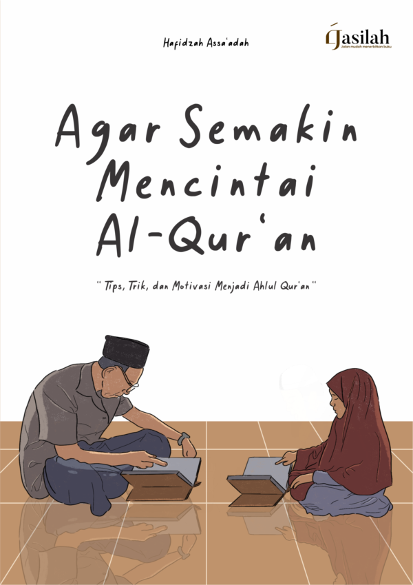 Agar Semakin Mencintai Alquran