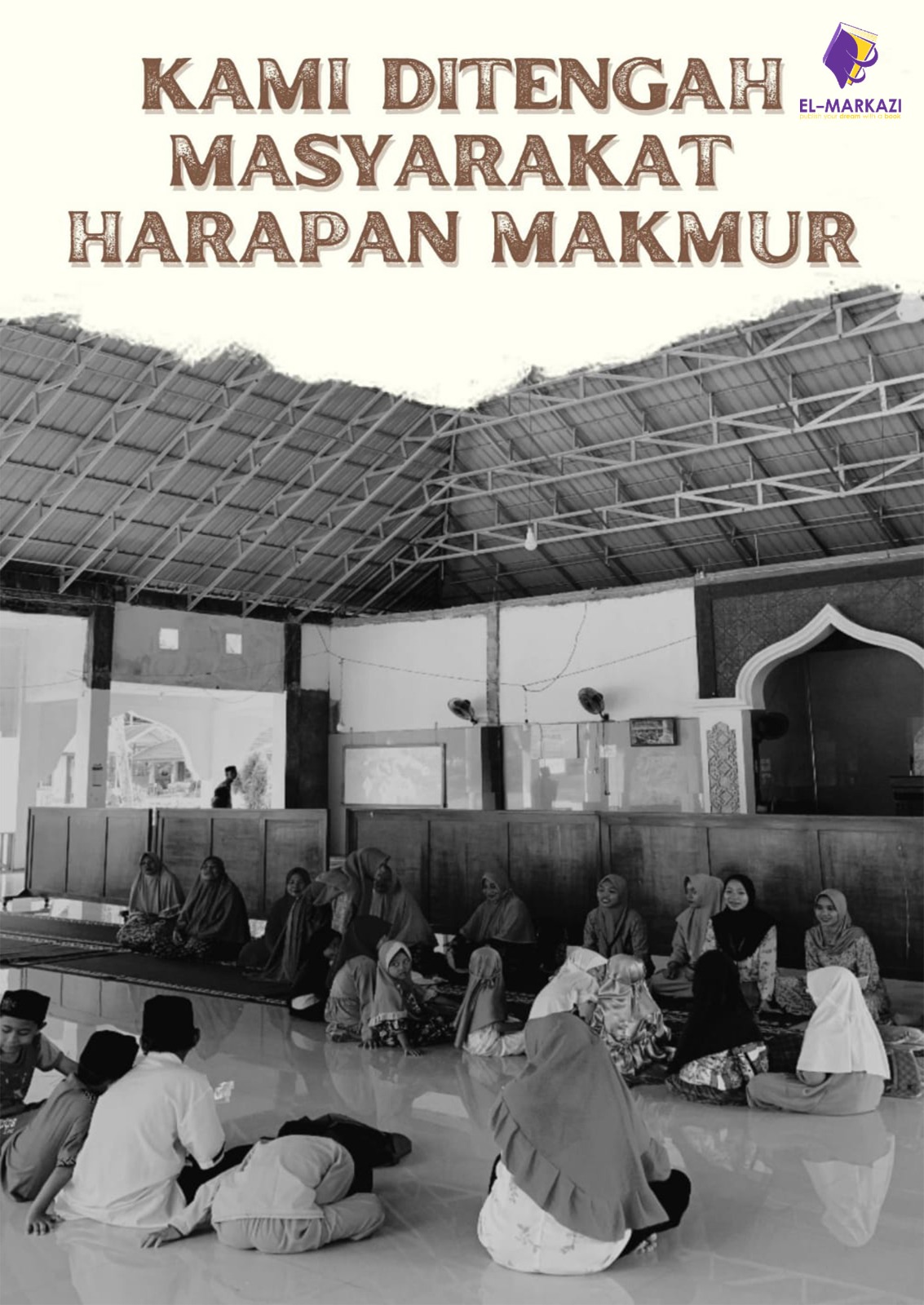 Kami di Tengah Masyarakat Harapan Makmur
