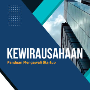 Buku Ajar Kewirausahaan Panduan Mengawali Startup