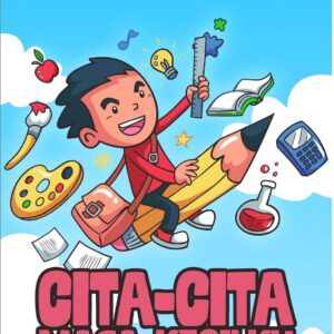 Cita-cita Masa Kecilku