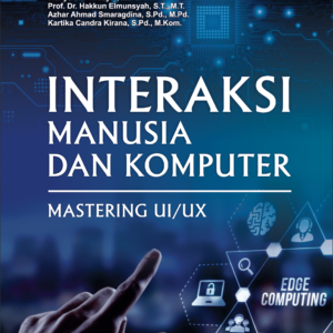 Interaksi Manusia dan Komputer Mastering UI/UX