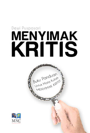 Buku panduan untuk Mata Kuliah menyimak Kritis