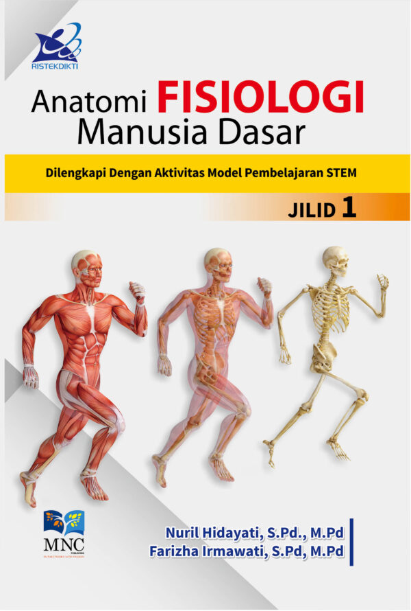 Anatomi Fisiologi Manusia Dasar Jilid 1