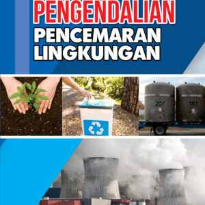 Pengendalian Pencemaran Lingkungan