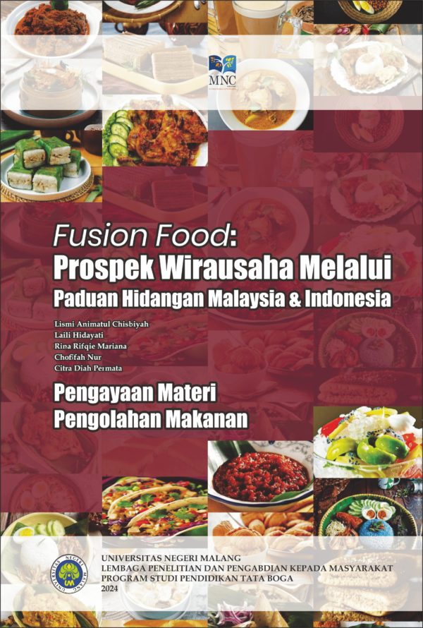 Fusion Food : Prospek Wirausaha Melalui Paduan Hidangan Malaysia & Indonesia
