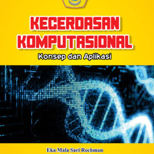 Kecerdasan Komputasional : Konsep Dan Aplikasi