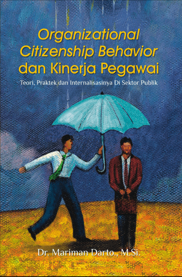 Organizational Citizenship Behavior dan kinerja pegawai