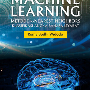 Machine Learning Metode k- Nearest NeightBors Klasifikasi Angka Bahasa Isyarat