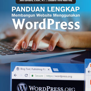 Panduan Lengkap Membangun Website Mengunakan Wordpress
