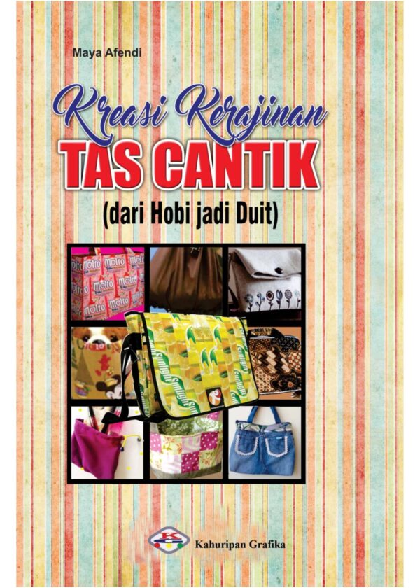 Kreasi Kerajinan Tas Cantik
