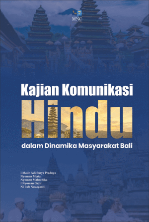 Kajian Komunikasi Hindu Dalam Dinamika Masyarakat Bali