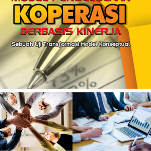 Model Pengelolaan Koperasi Berbasis Kinerja Edisi Revisi