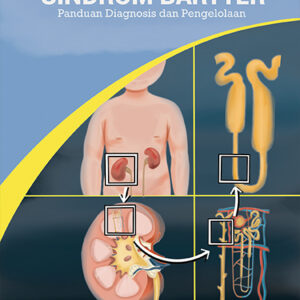 Sindrom Bartter Panduan Diagnosis dan Pengelolaan