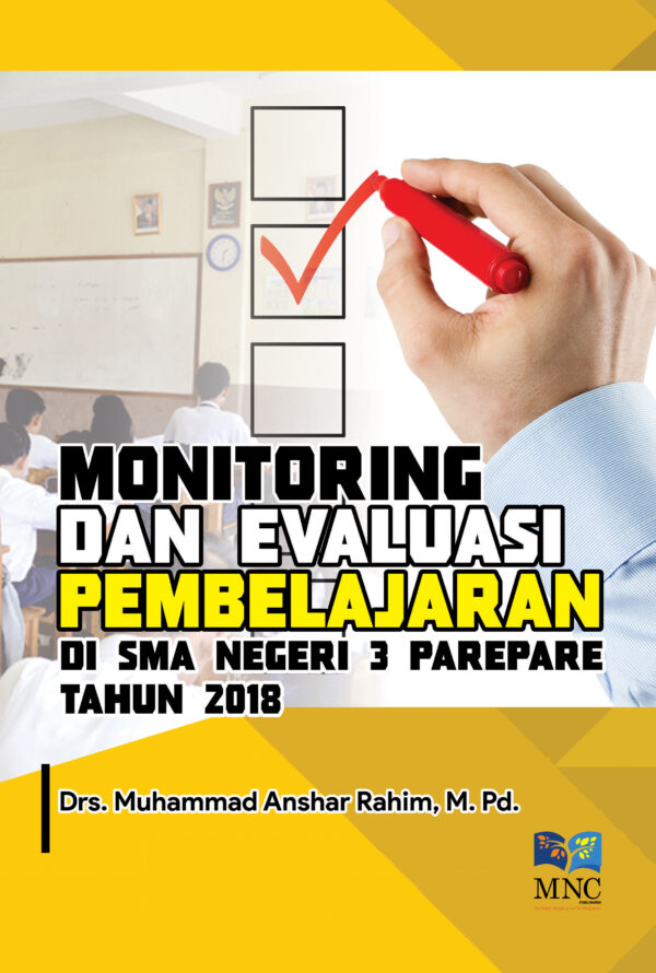 Monitoring dan Evaluasi Pembelajaran di SMA Negeri 3 Pare-pare tahun 2018