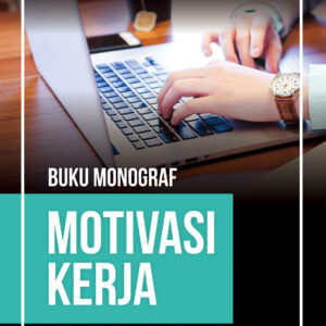 Motivasi Kerja