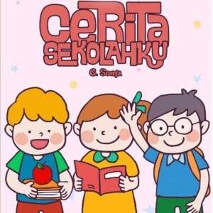 Cerita Sekolahku
