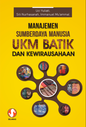 Manajemen sumberdaya manusia UKM batik dan kewirausahaan