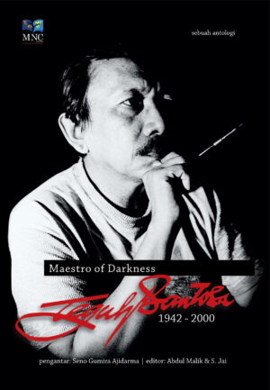 Maestro Of Darkness Teguh Santosa 1942 - 2000