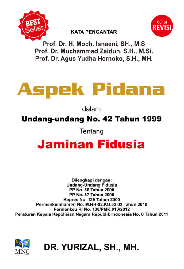 Aspek Pidana dalan Undang-Undang No 42 tahun 1999 Tentang Jaminan Fidusia ed. Revisi