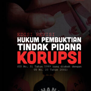 Hukum Pembuktian Tindak Pidana Korupsi Edisi Revisi