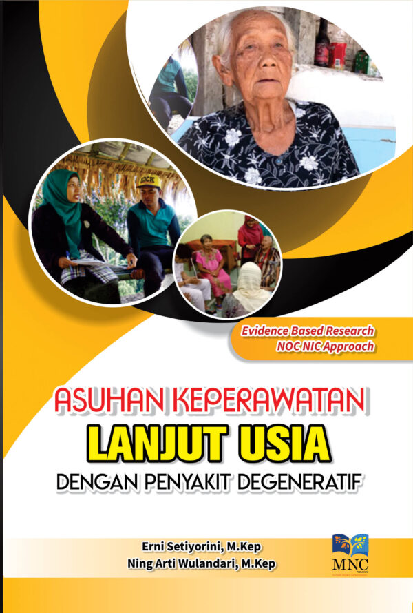 Asuhan Keperawatan Lanjut Usia Dengan Penyakit Degeneratif