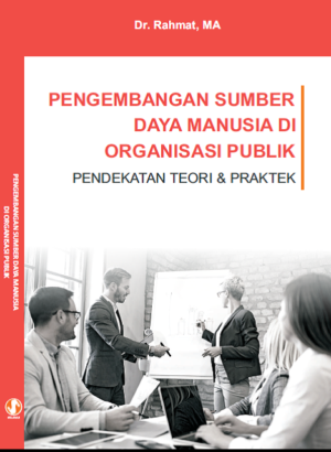 Pengembangan Sumber daya Manusia di organisasi publik
