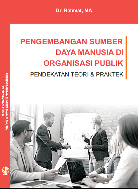 Pengembangan Sumber daya Manusia di organisasi publik