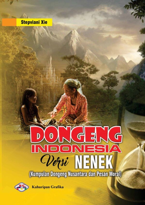 Dongeng Indonesia Versi Nenek
