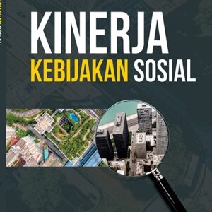 Kinerja Kebijakan Sosial