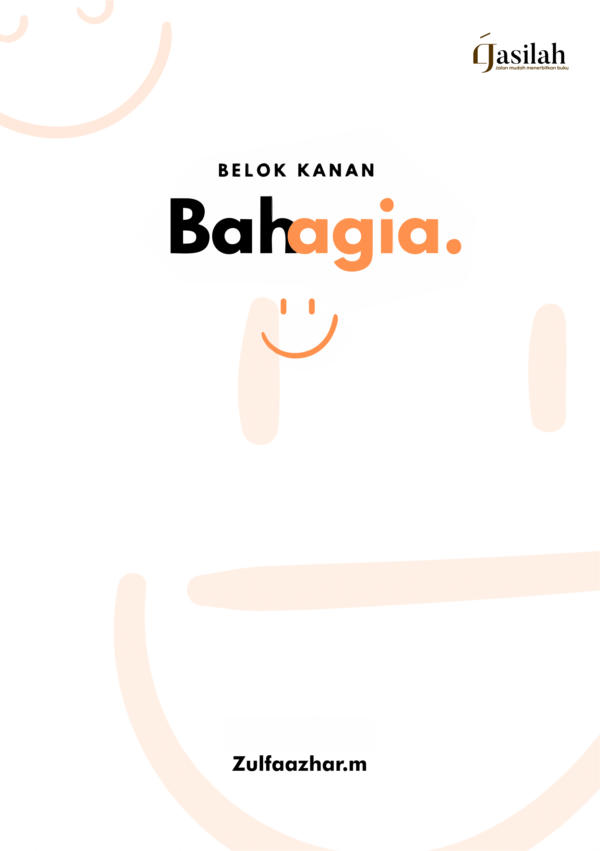 Belok Kanan Bahagia