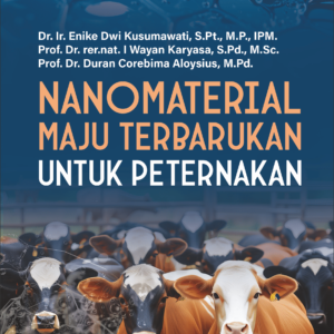 NANOMATERIAL MAJU TERBARUKAN UNTUK PETERNAKAN