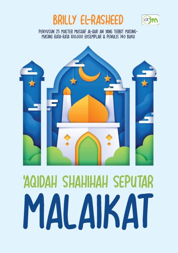 'Aqidah Shahihah Seputar Malaikat