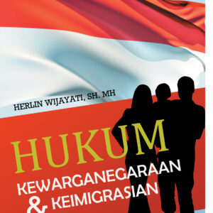 Hukum Kewarganegaraan & Keimigrasian