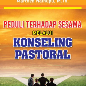 Peduli Terhadap Sesama Melalui Konseling Pastoral