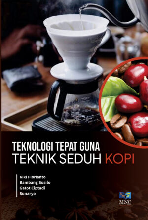 Teknologi Tepat Guna Teknik Seduh Kopi