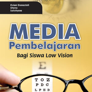 Media Pembelajaran Bagi Siswa Low Vision