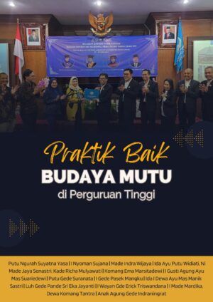 Praktik Budaya Mutu di Perguruan Tinggi