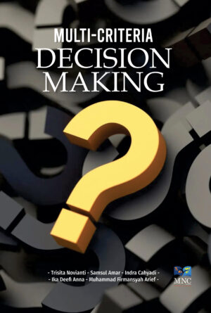 Multi-Criteria Decision Making
