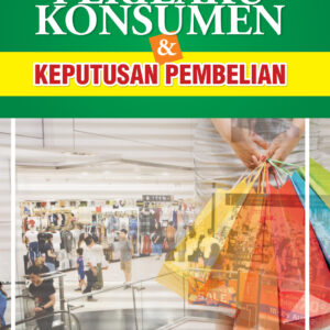 Perilaku Konsumen & Keputusan Pembelian