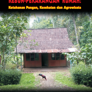 Etnobotani dan manajemen kebun pekarangan rumah