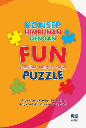 Konsep Himpunan Dengan Fun (Flexible, Unique, New )Puzzle