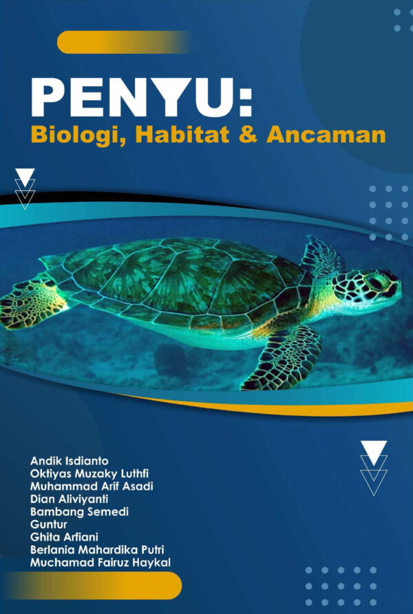 Penyu: Biologi, Habitat & Ancaman