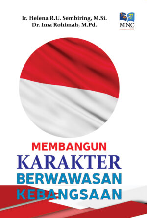 Membangun Karakter Berwawasan Kebangsaan