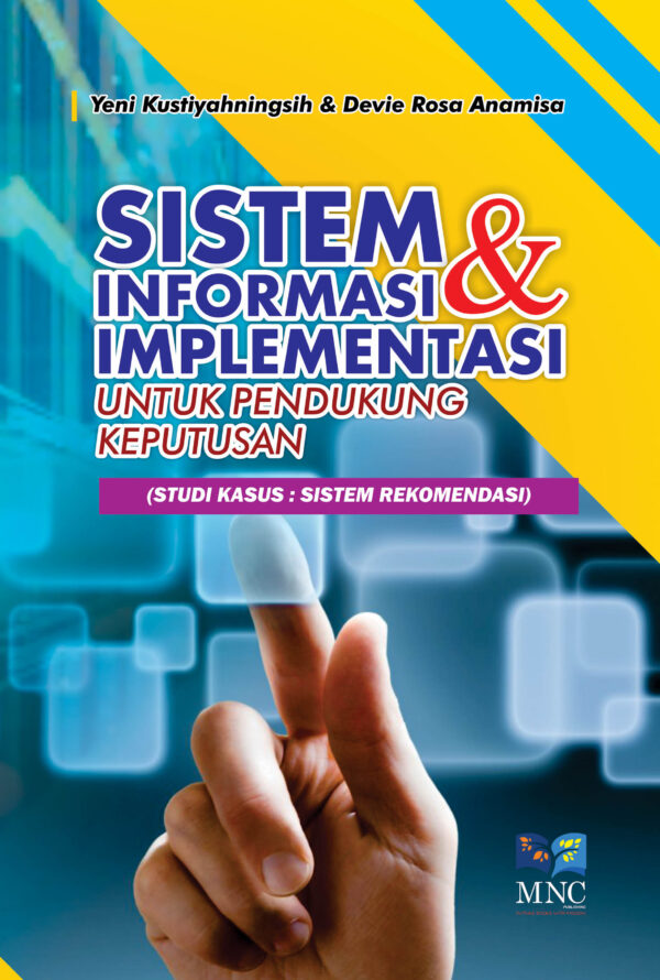 Sistem Informasi & Implementasi Untuk Pendukung Keputusan